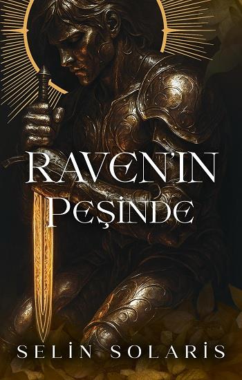 Raven'in Peşinde (Ciltli)