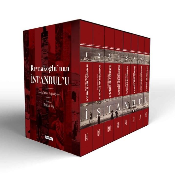 Revnakoğlu’nun İstanbul’u - Suriçi’nden Boğaziçi’ne (8 Cilt - Ciltli - Kutulu)