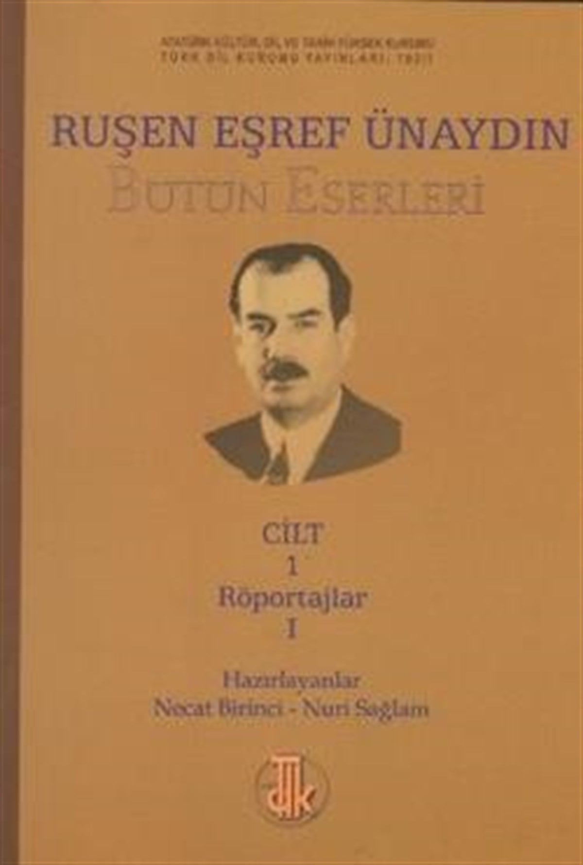 Ruşen Eşref Ünaydın Bütün Eserleri (14 Cilt Takım)