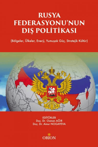 Rusya Fedarasyonunun Dış Politikası