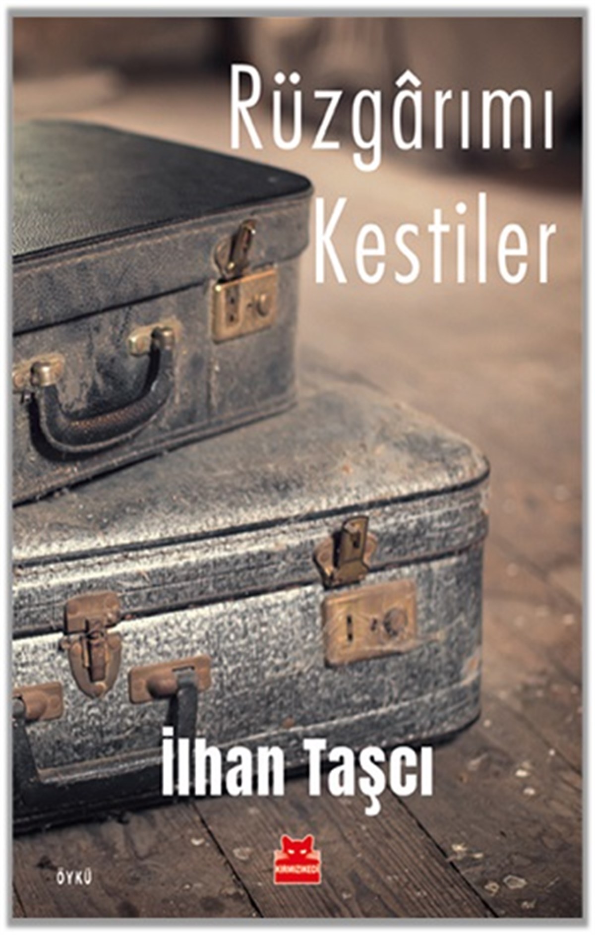 Rüzgarımı Kestiler