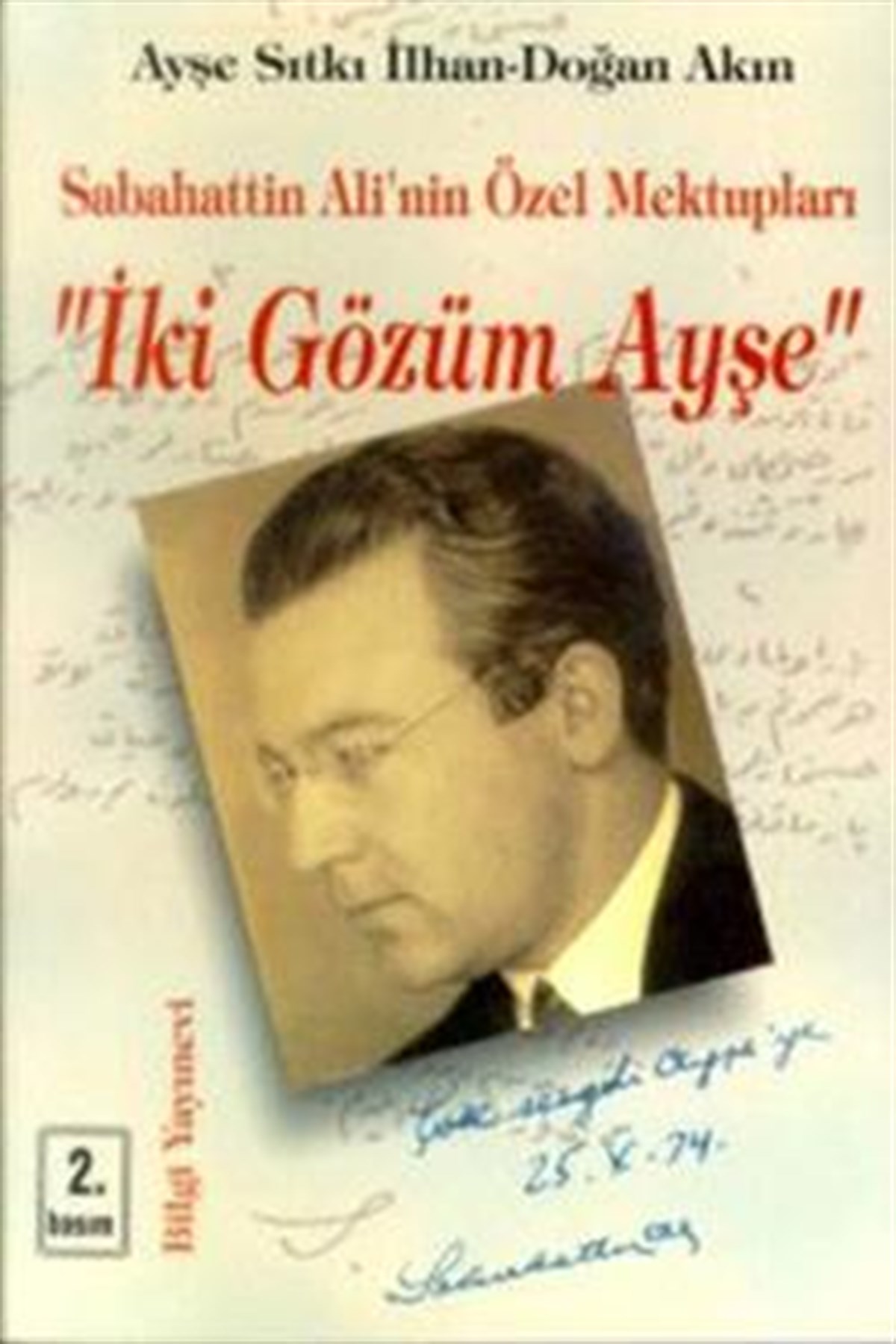 Sabahattin Ali’nin Özel Mektupları 