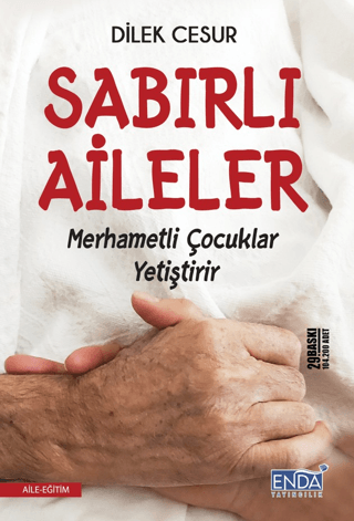 Sabırlı Aileler - Merhametli Çocuklar Yetiştirir