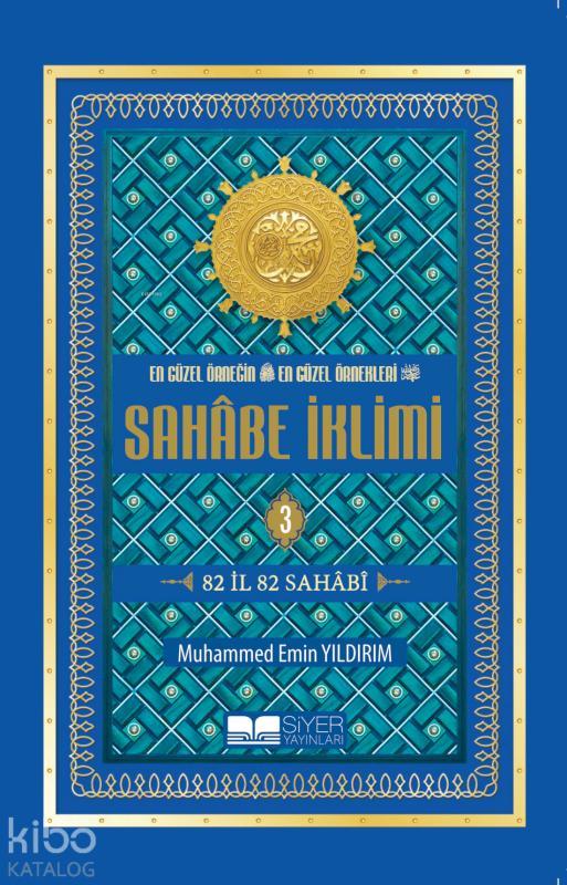 Sahabe İklimi 3.Cilt (Roman Boy)