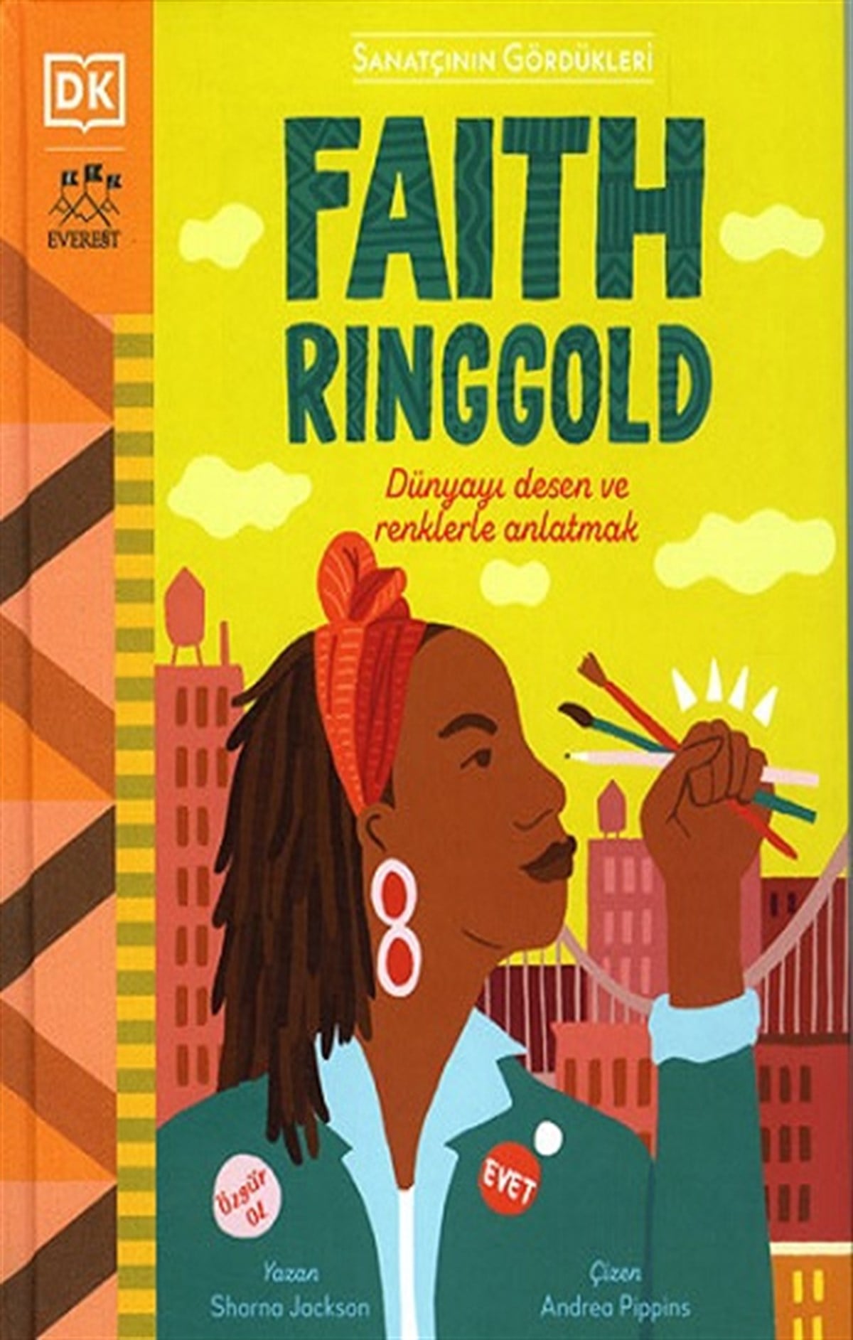 Sanatçının Gördükleri Faith Ringgold