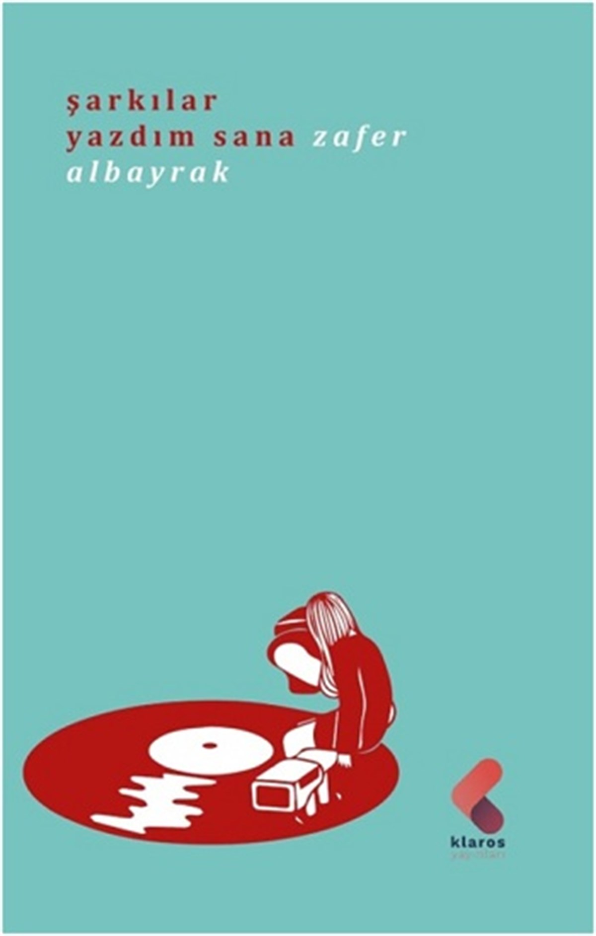 Şarkılar Yazdım Sana