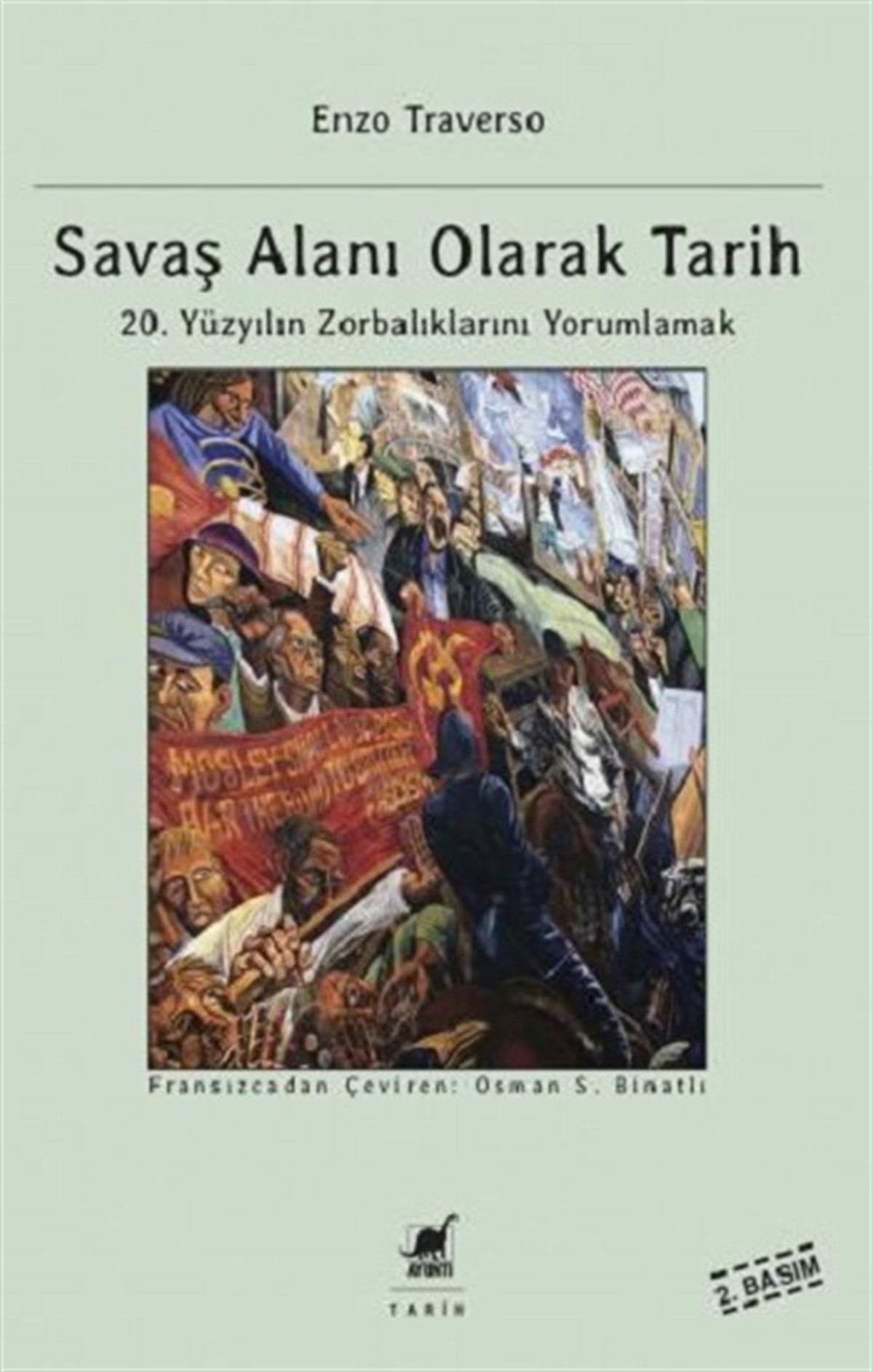 Savaş Alanı Olarak Tarih