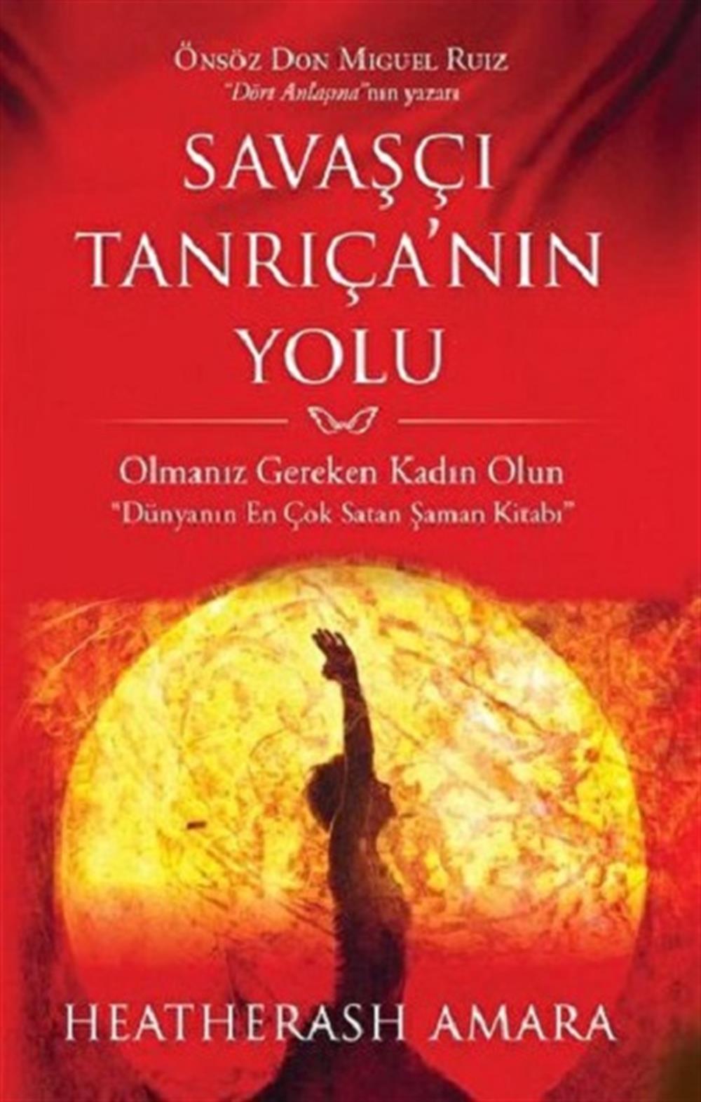 Savaşçı Tanrıçanın Yolu