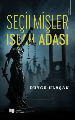 Seçilmişler - Islah Adası