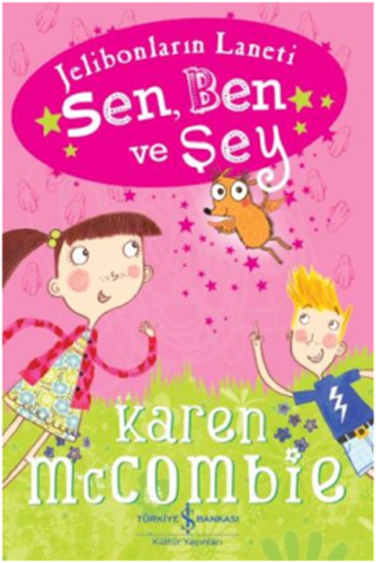 Sen, Ben ve Şey