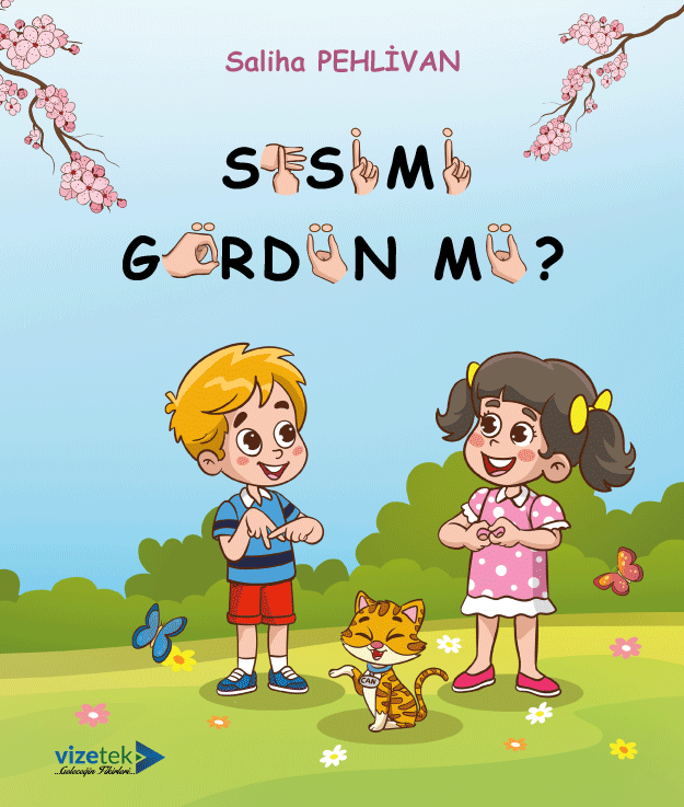 Sesimi Gördün Mü?