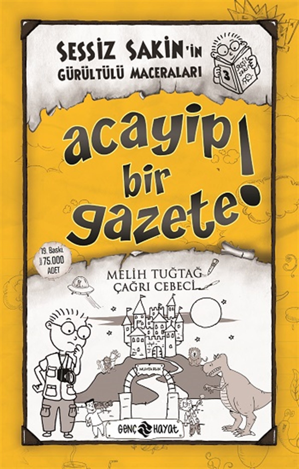 Sessiz Sakin’in Gürültülü Maceraları 3