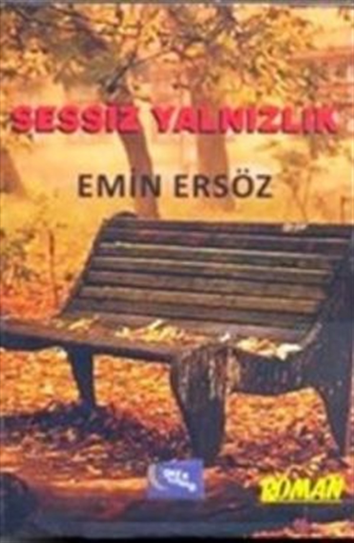 Sessiz Yalnızlık