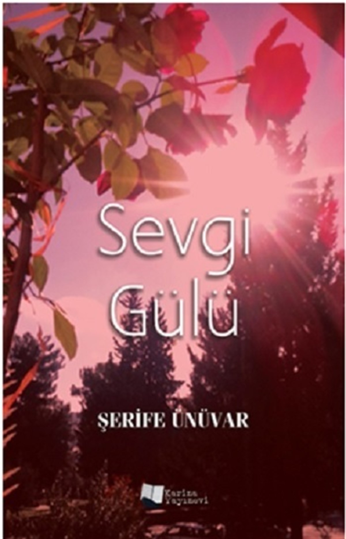 Sevgi Gülü