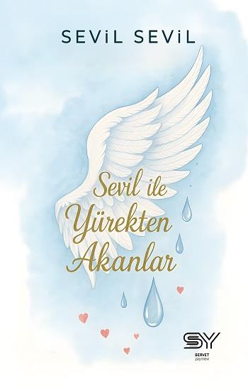 Sevil İle Yürekten Akanlar