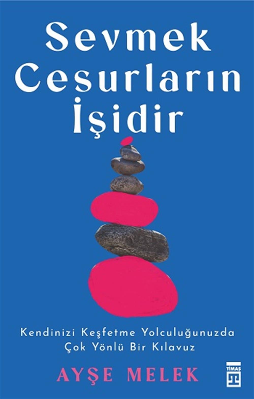 Sevmek Cesurların İşidir
