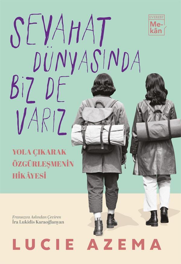 Seyahat Dünyasında  Biz de Varız