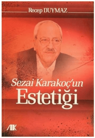 Sezai Karakoç'un Estetiği