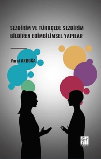 Sezdirim ve Türkçede Sezdirim Bildiren Edimbilimsel Yapılar