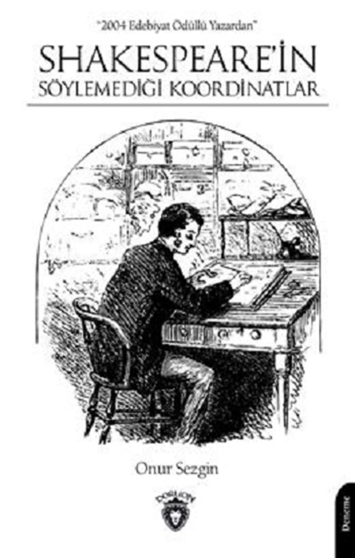 Shakespeare’İn Söylemediği Koordinatlar
