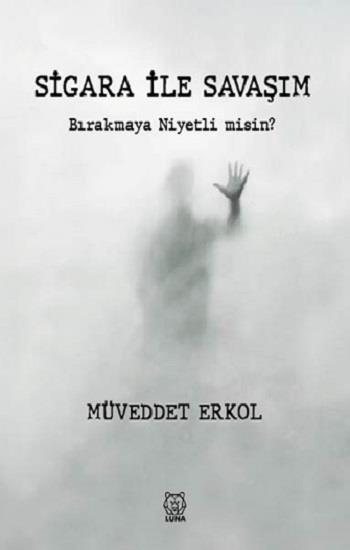 Sigara ile Savaşım