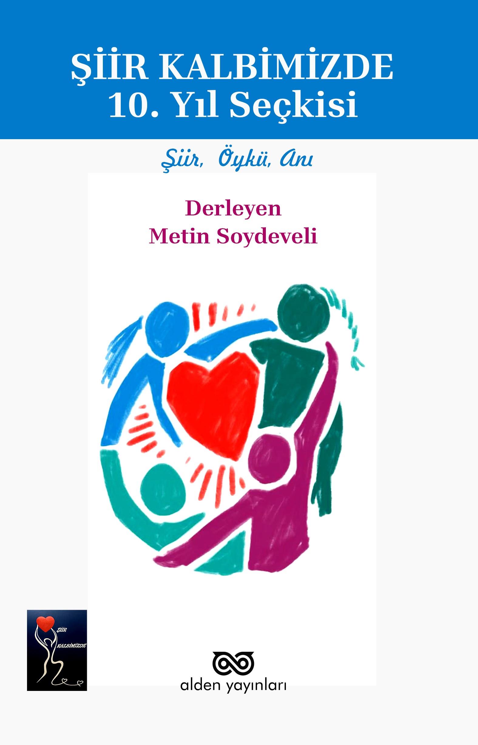 Şiir Kalbimizde 10. Yıl Seçkisi
