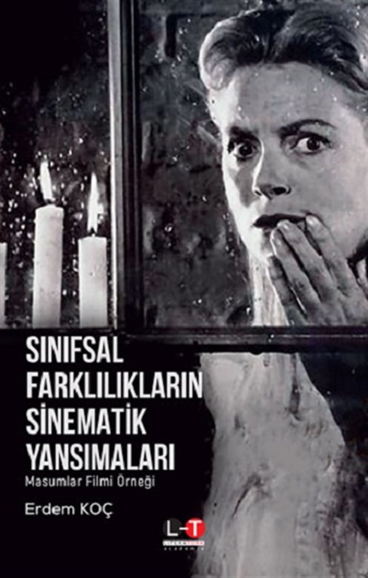 Sınıfsal Farklılıkların  Sinematik Yansımaları