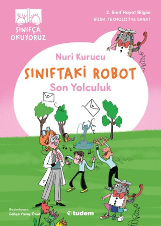 Sınıftaki Robot: Son Yolculuk