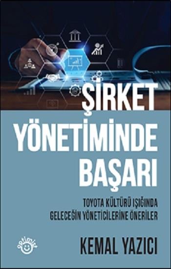 Şirket Yönetiminde Başarı (Ciltli)