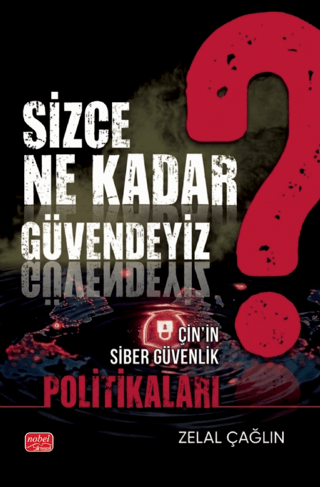 Sizce Ne Kadar Güvendeyiz?