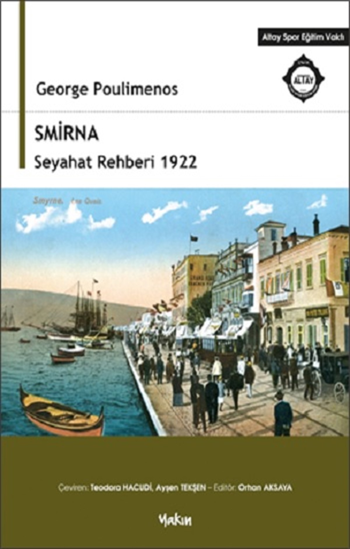 Smirna Seyahat Rehberi 1922