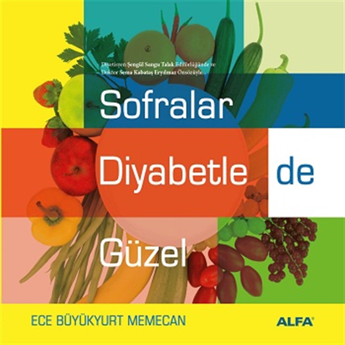 Sofralar Diyabetle de Güzel