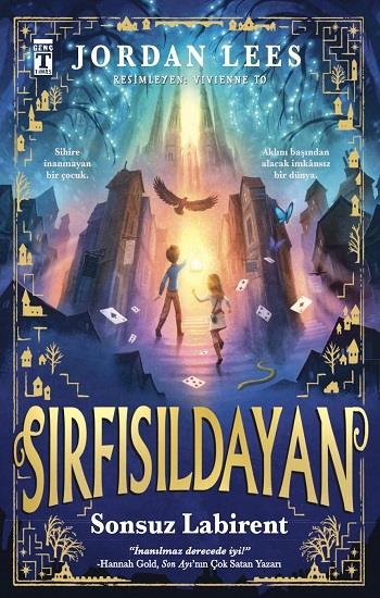 Sonsuz Labirent Sırfısıldayan (Ciltli)