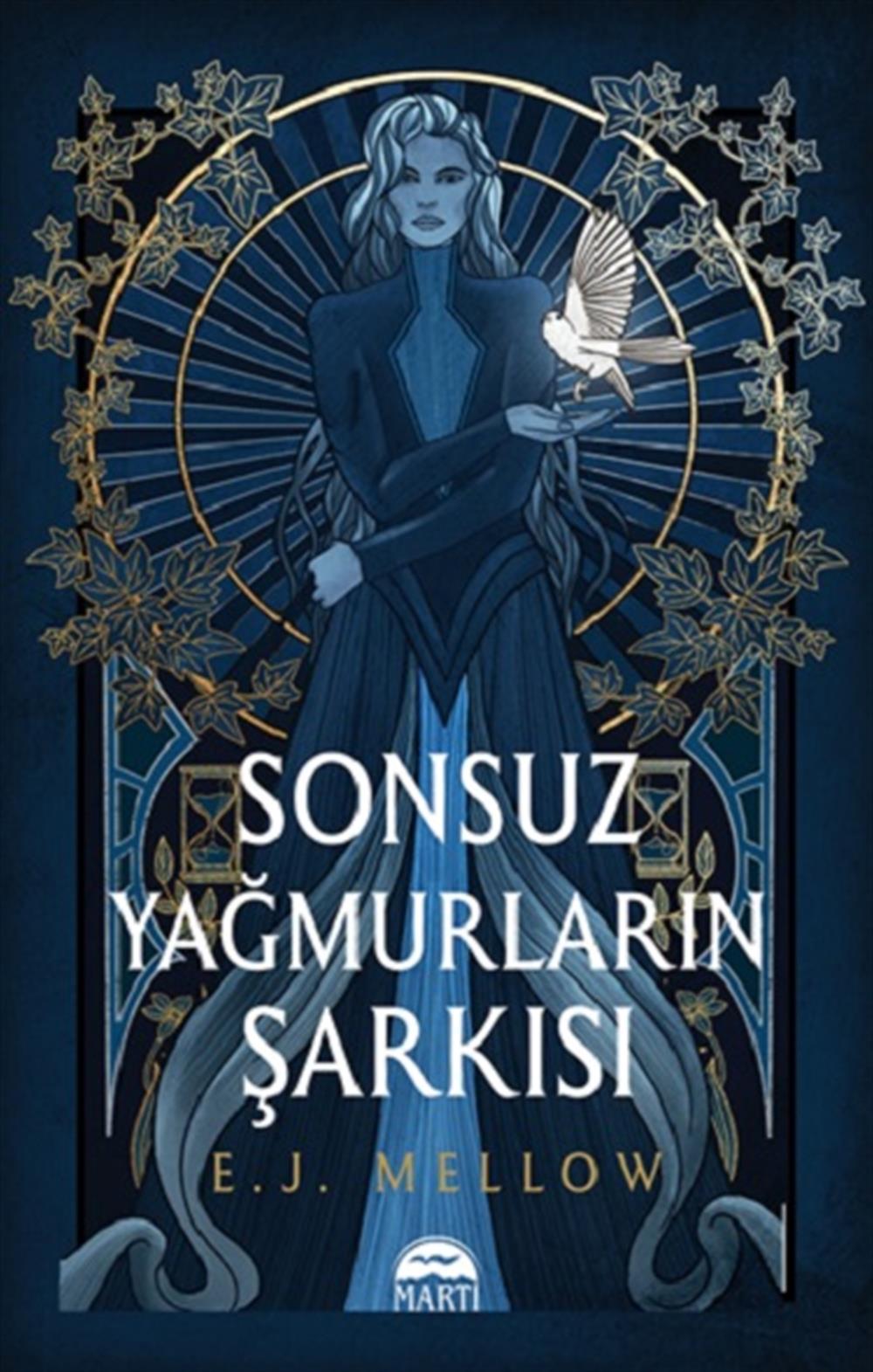 Sonsuz Yağmurların Şarkısı (Ciltli)