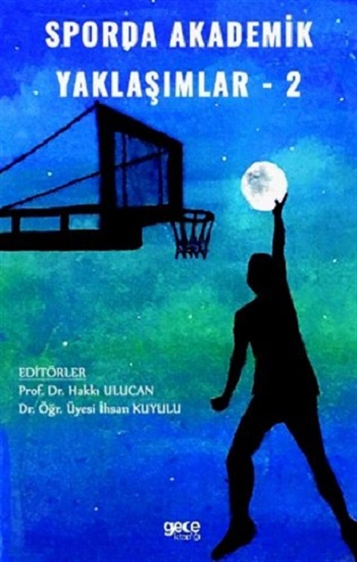 Sporda Akademik Yaklaşımlar 2