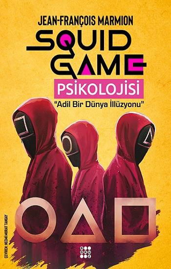 Squid Game Psikolojisi