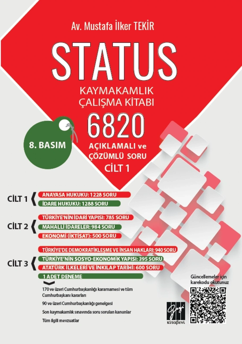 Status Kaymakamlık Çalışma Kitabı 6820 Açıklamalı Ve Çözümlü Soru Cilt 1