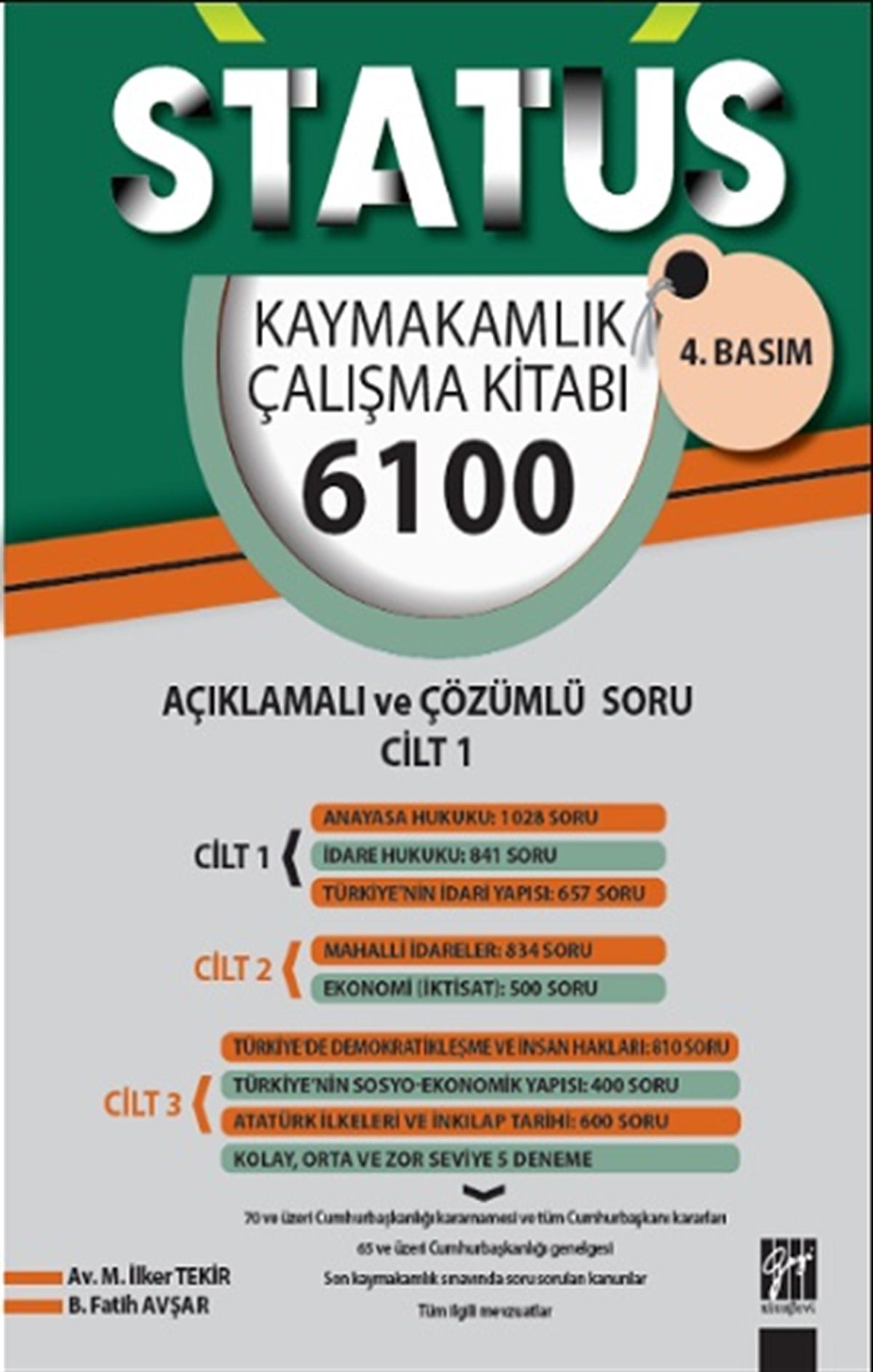 Status kaymakamlık Çalışma Kitabı 6100 Açıklamalı Çözümlü Soru (3 Cilt Takım)