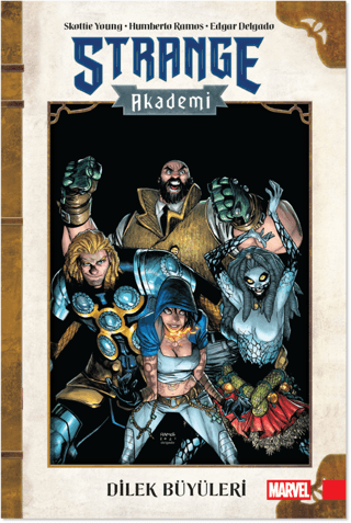 Strange Akademi Cilt 3 - Dilek Büyüleri