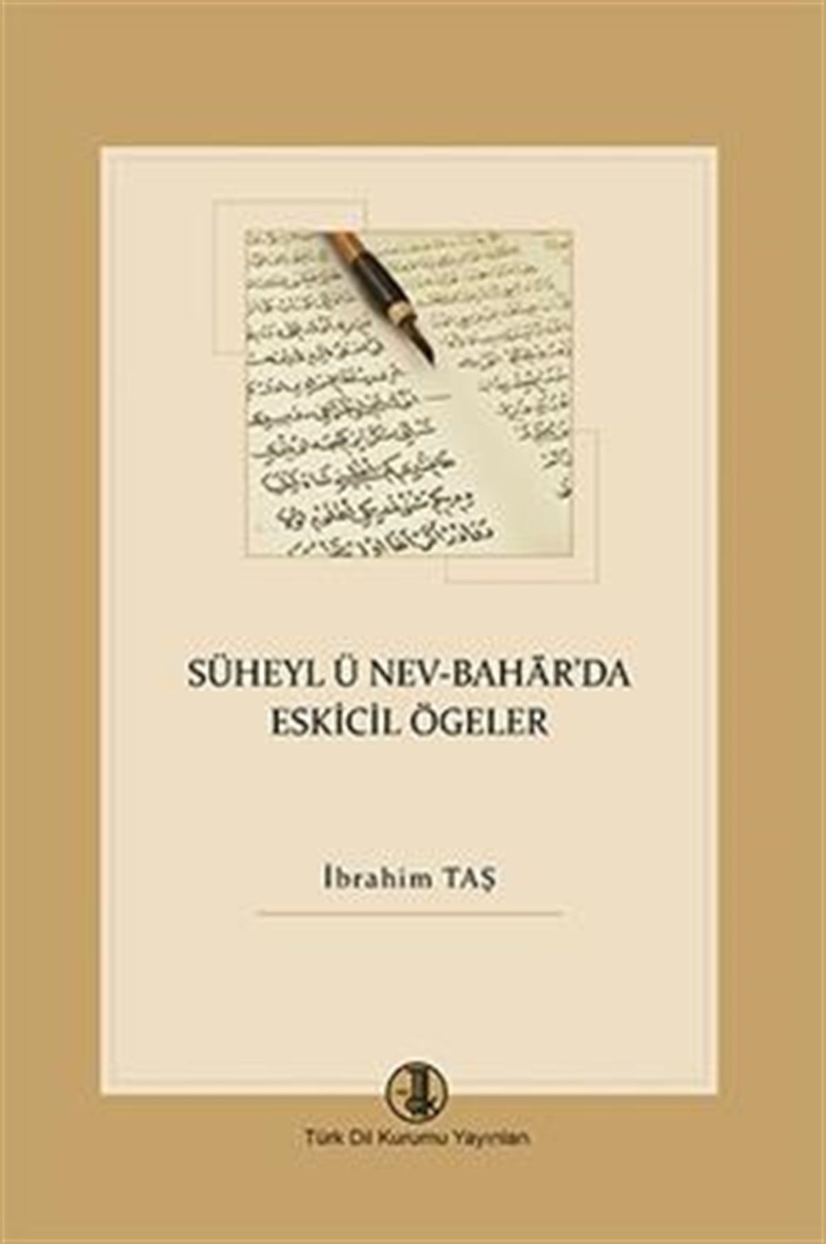 Süheyl ü Nev-Bahar'da Eskicil Ögeler