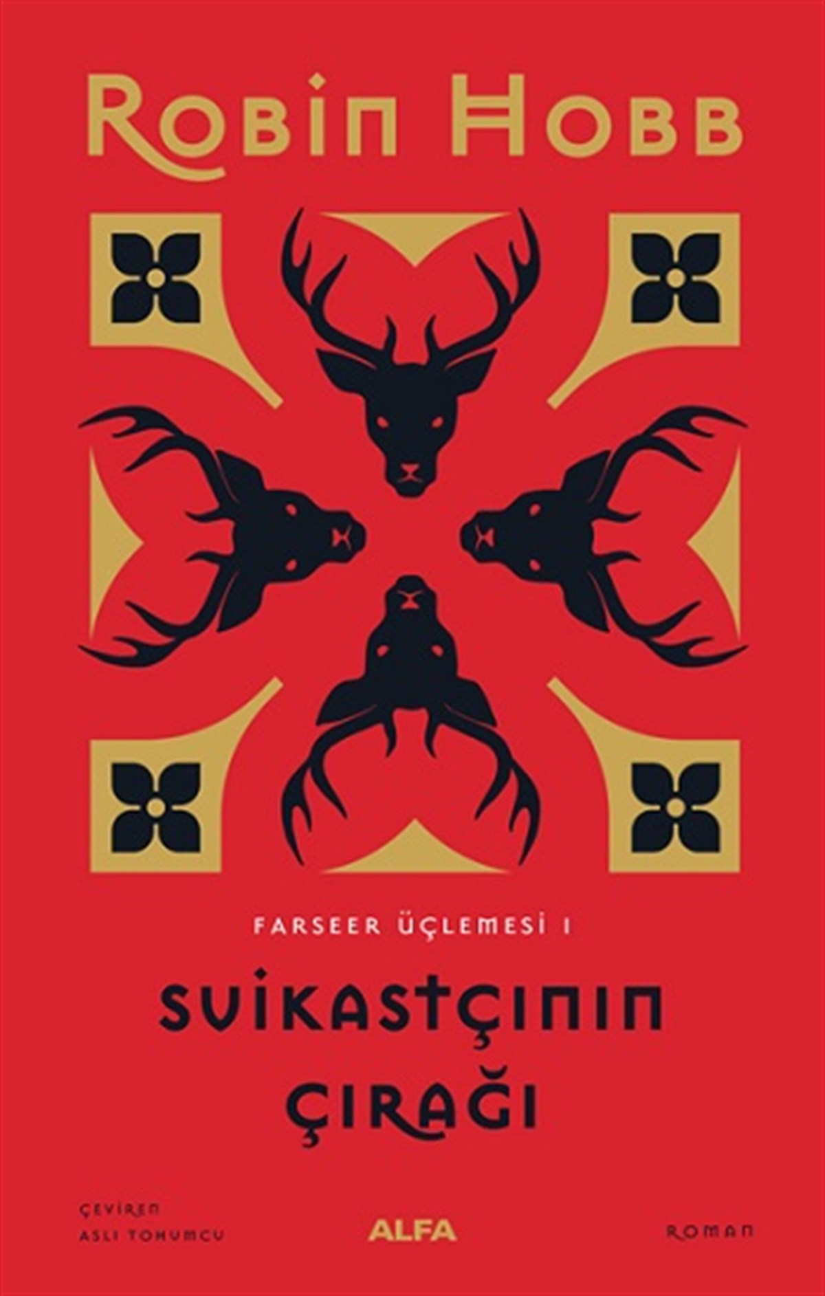 Suikastçinin  Çırağı - Farseer Üçlemesi 1 (Ciltli)