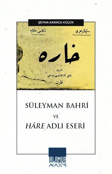 Süleyman Bahri ve Hare Adlı Eseri