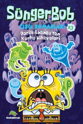 Süngerbob Çizgi Romanları 3 - Perili Ananas'tan Korku Hikayeleri