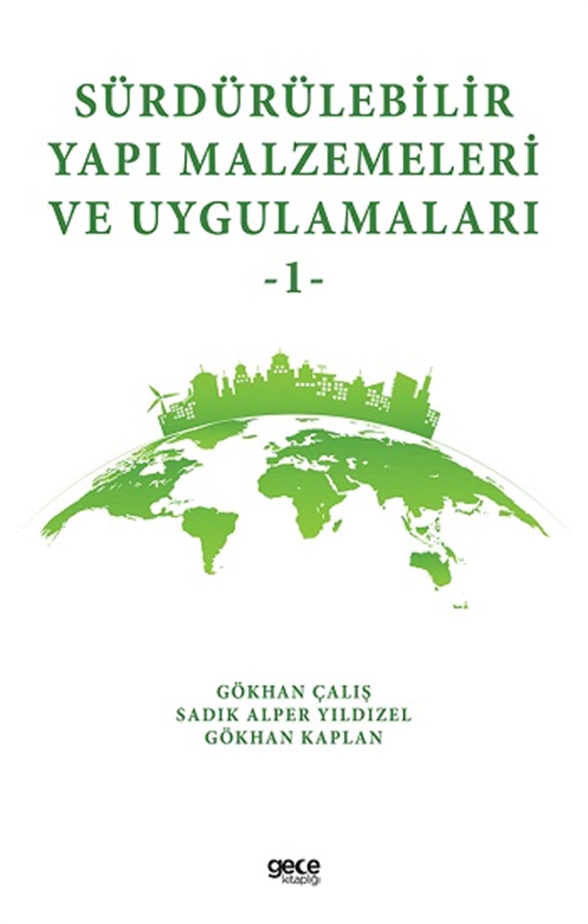 Sürdürülebilir Yapı Malzemeleri ve Uygulamaları 1
