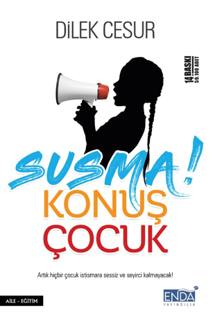 Susma Konuş Çocuk
