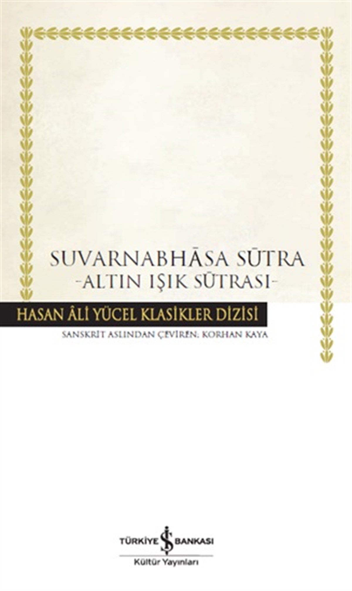Suvarnabhasa Sutra –Altın Işık Sutrası-