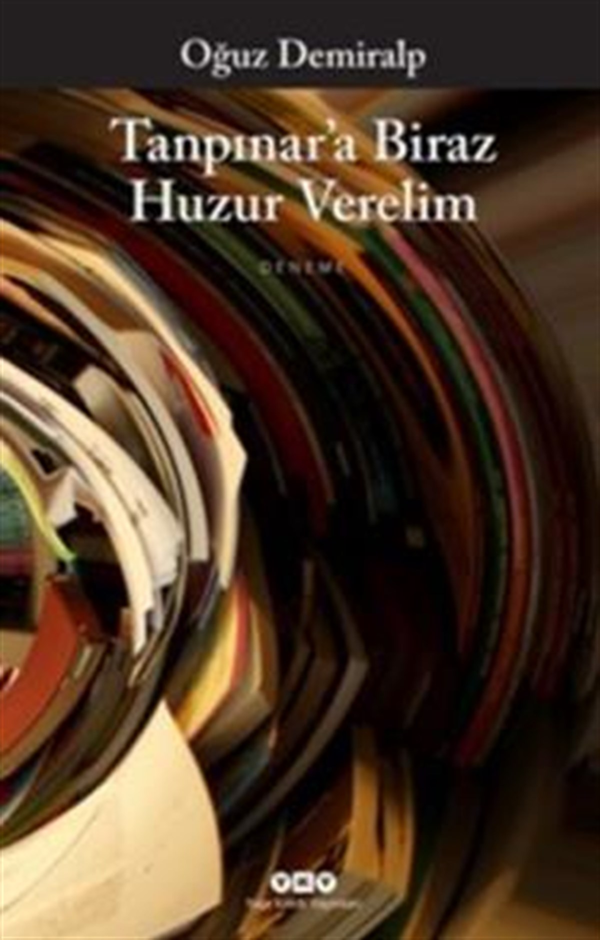 Tanpınar’a Biraz Huzur Verelim
