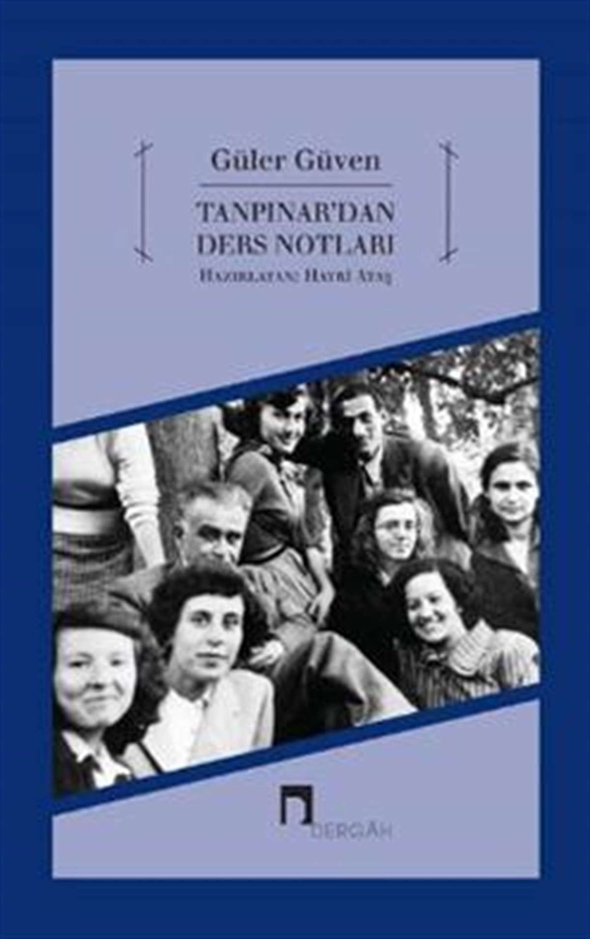 Tanpınar'dan Ders Notları