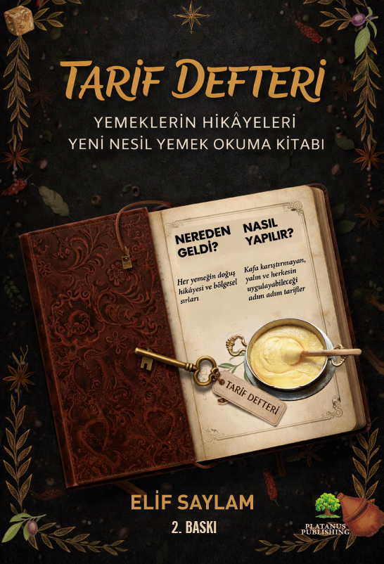Tarif Defteri – Yemeklerin Hikayeleri