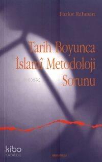 Tarih Boyunca İslami Metodoloji